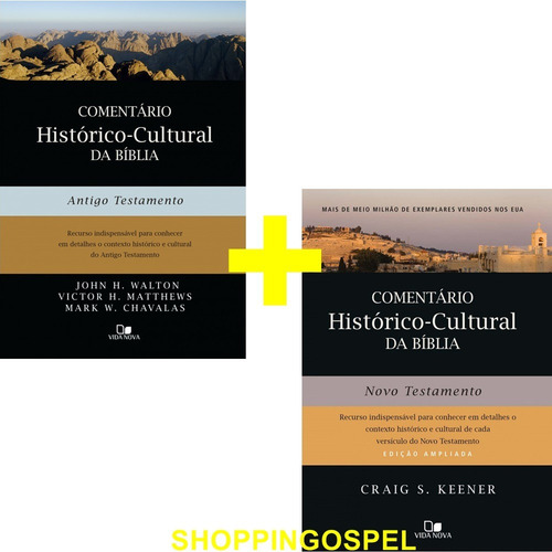 Comentário Histórico Cultural Da Bíblia Antigo E Novo Testam