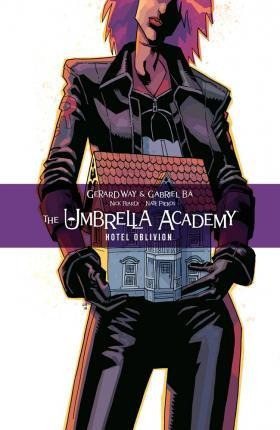 The Umbrella Academy Volume 3: Hotel Oblivion - Gerard Way