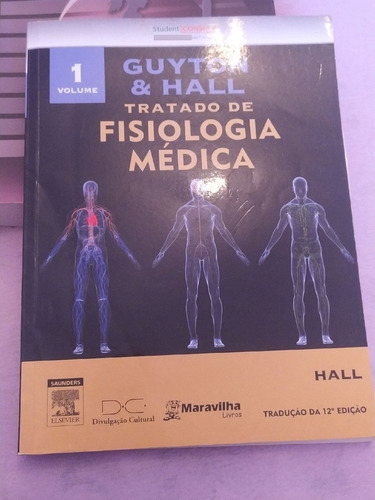 Guyton E Hall - Tratado De Fisiologia Médica - 12ª Edição