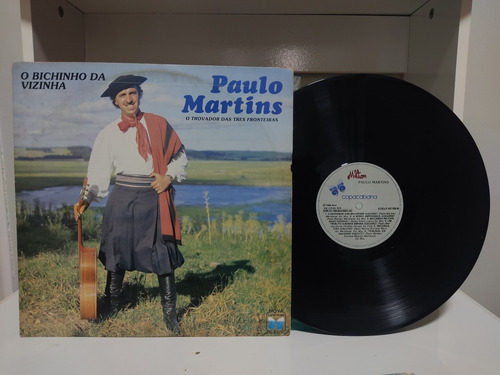 Lp Paulo Martins - O Bichinho Da Vizinha 