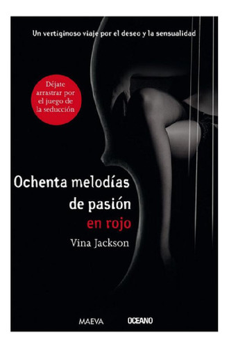 Libro - Ochenta Melodias De Pasión En Rojo - Jackson Vina