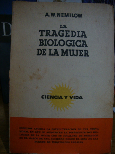 La Tragedia Biologica De La Mujer - A. W. Nemilow