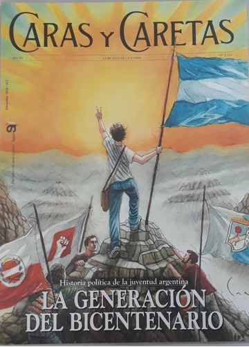 Revistas Caras Y Caretas La Generación Del Bicentenario  