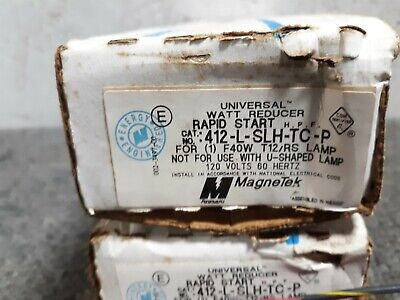 *lot Of 2* Magnetek Ballasts 412-l-slh-tc-p 412lslhtcp Ttq