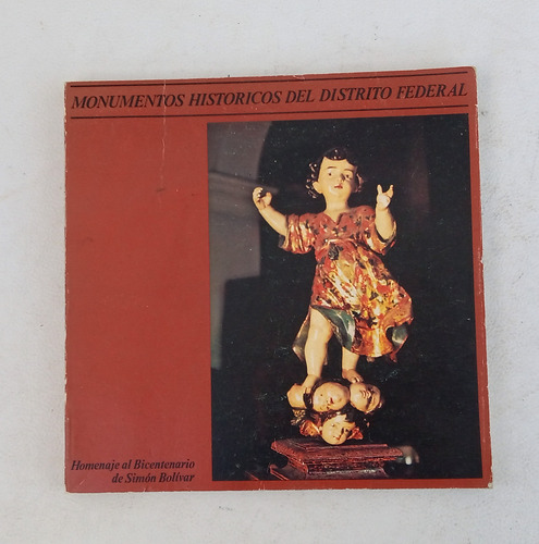 Monumento Histórico Distrito Federalbicentenario Bolivar (Usado)
