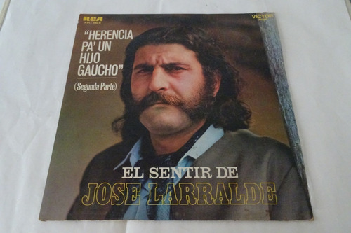 Jose Larralde - Herencia Pa' Un Hijo Gaucho - Vinilo  