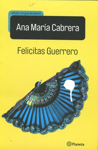 Felicitas Guerrero - Cabrera Ana Maria