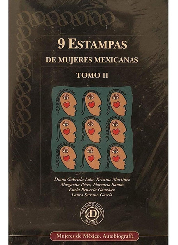 9 Estampas De Mujeres Mexicanas Tomo Ii