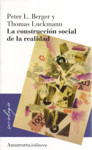 La Construccion Social De La Realidad - Peter L. Berger