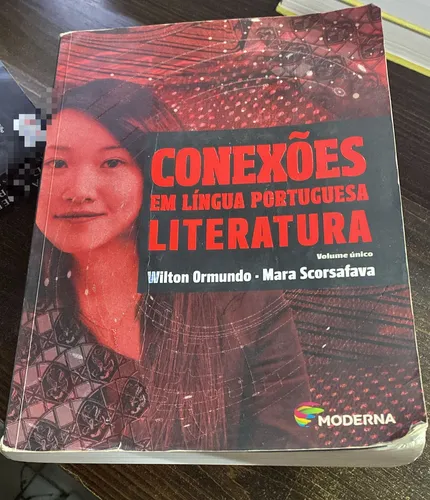 comprar Livro Conexões Em Língua Portuguesa: Literatura,volume Único - Wilton Ormundo E Mara Scorsafava [2013]