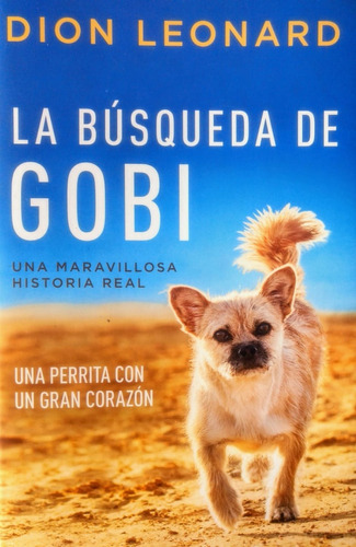 La Busqueda De Gobi, De Leonard, Dion. Editorial Harpercollins, Tapa Blanda En Español, 2017