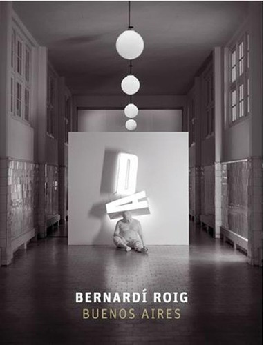 Bernardi Roig - Buenos Aires - Bernardi Roig, de Bernardi Roig. Editorial Eduntref en español