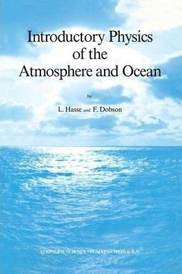 Libro Introductory Physics Of The Atmosphere And Ocean - ...