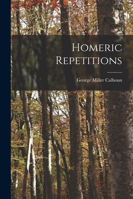 Libro Homeric Repetitions - Calhoun, George Miller 1886-1...