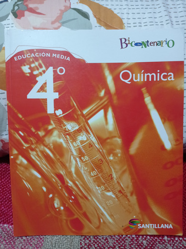 Quimica 4º Medio Bicentenario - Santillana