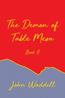 Libro The Demon Of Table Mesa Book Ii - Waddell, John