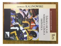 Comprar Logica De Las Normas Y Logica Deontica - Kalinowski, Georges