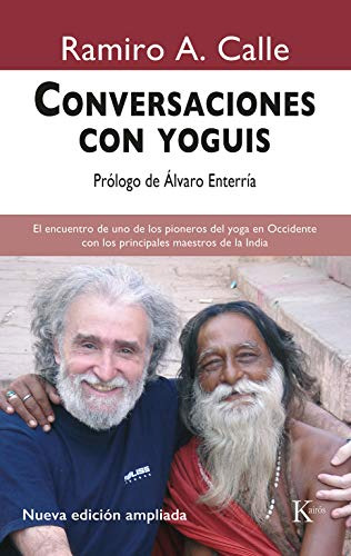 Libro Conversaciones Con Yoguis Ed Ampliada  De Calle Ramiro