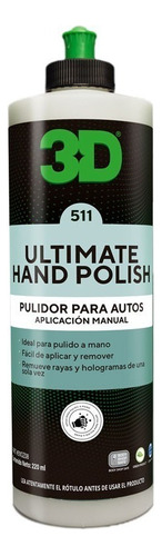 3d Hand Polish Pulimento De Corte Para Uso Manual 500 Ml