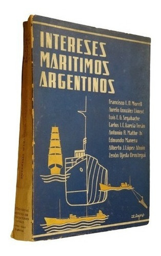 Intereses Marítimos Argentinos. Morell. Instit. Pub. N&-.