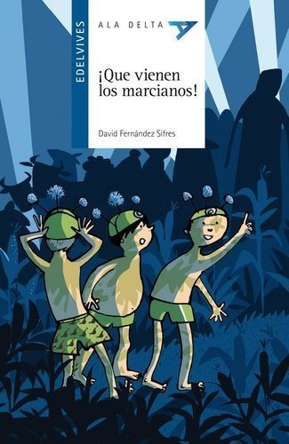 Que Vienen Los Marcianos - Fernandez Sifres,david