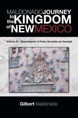 Libro Maldonado Journey To The Kingdom Of New Mexico - Gi...