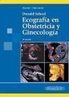 Donald School Ecografia En Obstetricia Y Ginecologia (2  Ed