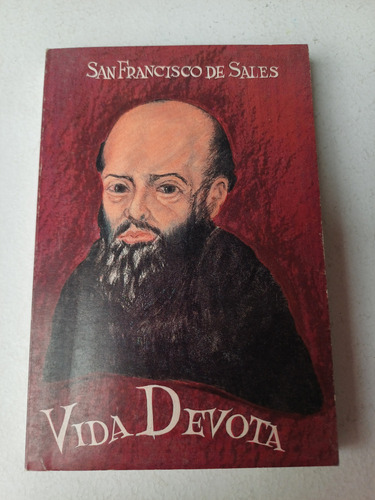 Vida Devota San Francisco De Sales (1a. Edición Mexicana)