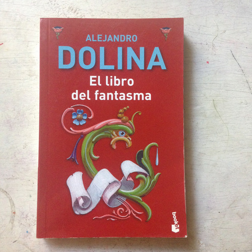 El Libro Del Fantasma Alejandro Dolina