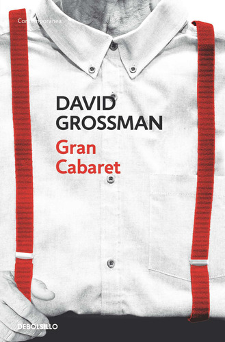 Gran Cabaret - Grossman, David  - *