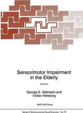 Libro Sensorimotor Impairment In The Elderly - George E. ...