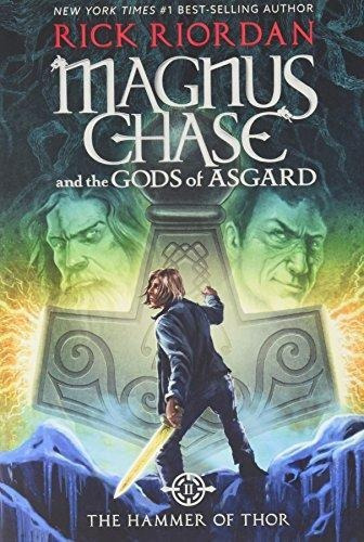 Magnus Chase And The Gods Of Asgard, Book 2 The Hammer Of Th