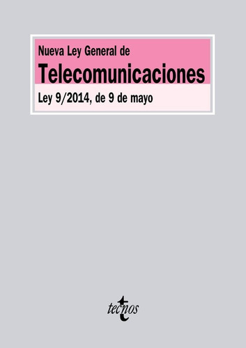 Nueva Ley General De Telecomunicaciones, De Editorial Tecnos. Editorial Tecnos, Tapa Blanda En Español