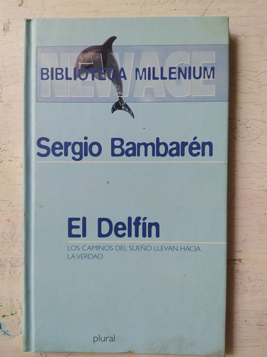 El Delfin Sergio Bambaren