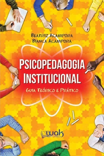 Psicopedagogia Institucional, De Acampora, Beatriz. Editora Wak, Capa Mole Em Português