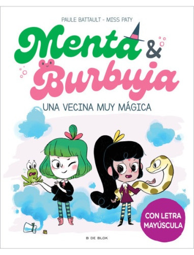  Menta Y Burbuja 2 - Una Vecina Muy Mágica.. - Paule Battaul