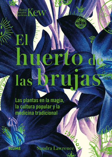 El Huerto De Las Brujas / Lawrence, Sandra