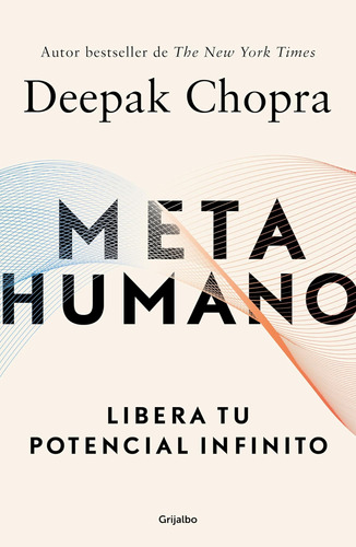 Libro: Metahumano: Libera Tu Potencial Infinito Metahuman : 