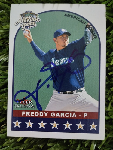 2002 Fleer Freddy García #u319 Autografiada 