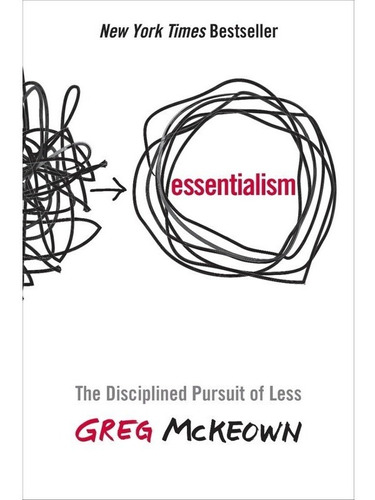 Essentialism : Greg Mckeown 