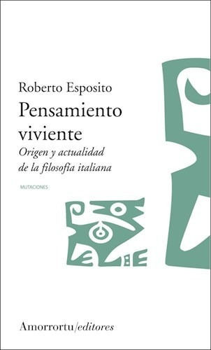 Libro Pensamiento Viviente De Roberto Esposito