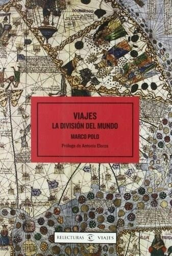 Viajes. La Division Del Mundo