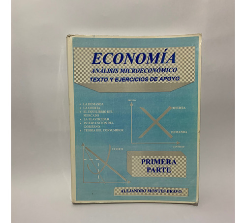 Economía Análisis Microeconómico Texto Y Ejercicios De Apoyo