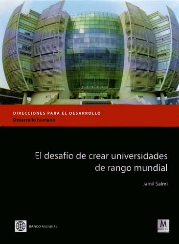 El Desafio De Crear Universidades Del Rango Mundial Jamil Salmi, De Jamil Salmi. Editorial Mayol, Tapa Blanda, Edición 1 En Español, 2005