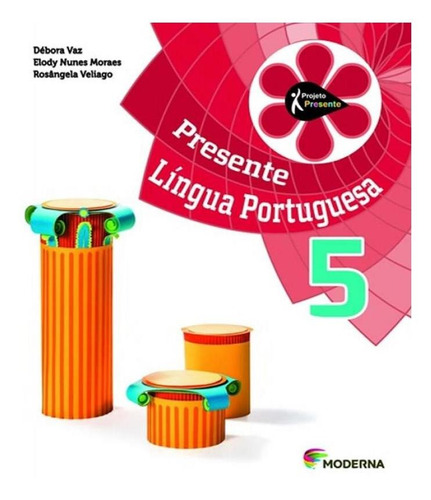 Projeto Presente - Lingua Portuguesa - 5 Ano - 04 Ed