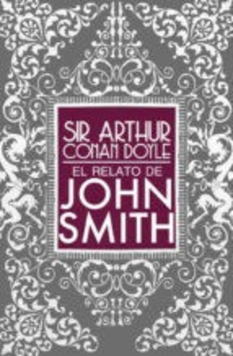 El Relato De John Smith, Arthur Conan Doyle, Confluencia
