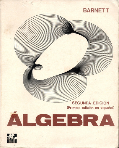 Libro Álgebra, Raymond A. Barnett, Edit. Mcgraw Hill, Ed. 1ª