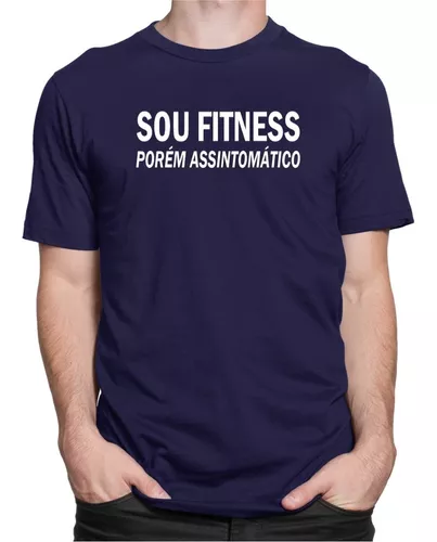 Camiseta Camisa Frases Engraçadas Sou Fitness Academia Blusa