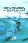 Guia Practica De La Salud Emocional