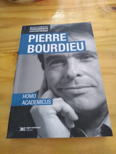 Homo Academicus - Bourdieu - Siglo Xxi 2014